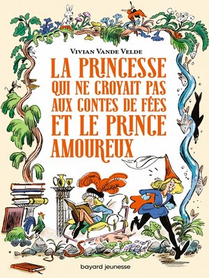 cover image of La princesse qui ne croyait pas aux contes de fées et le prince amoureux